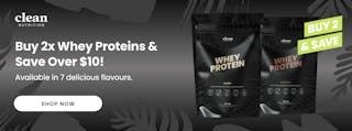 Save Over $10 When You Buy 2x Clean Whey!