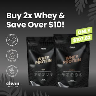 Save 10% When You Buy 2x Clean Nutrition Whey Protein