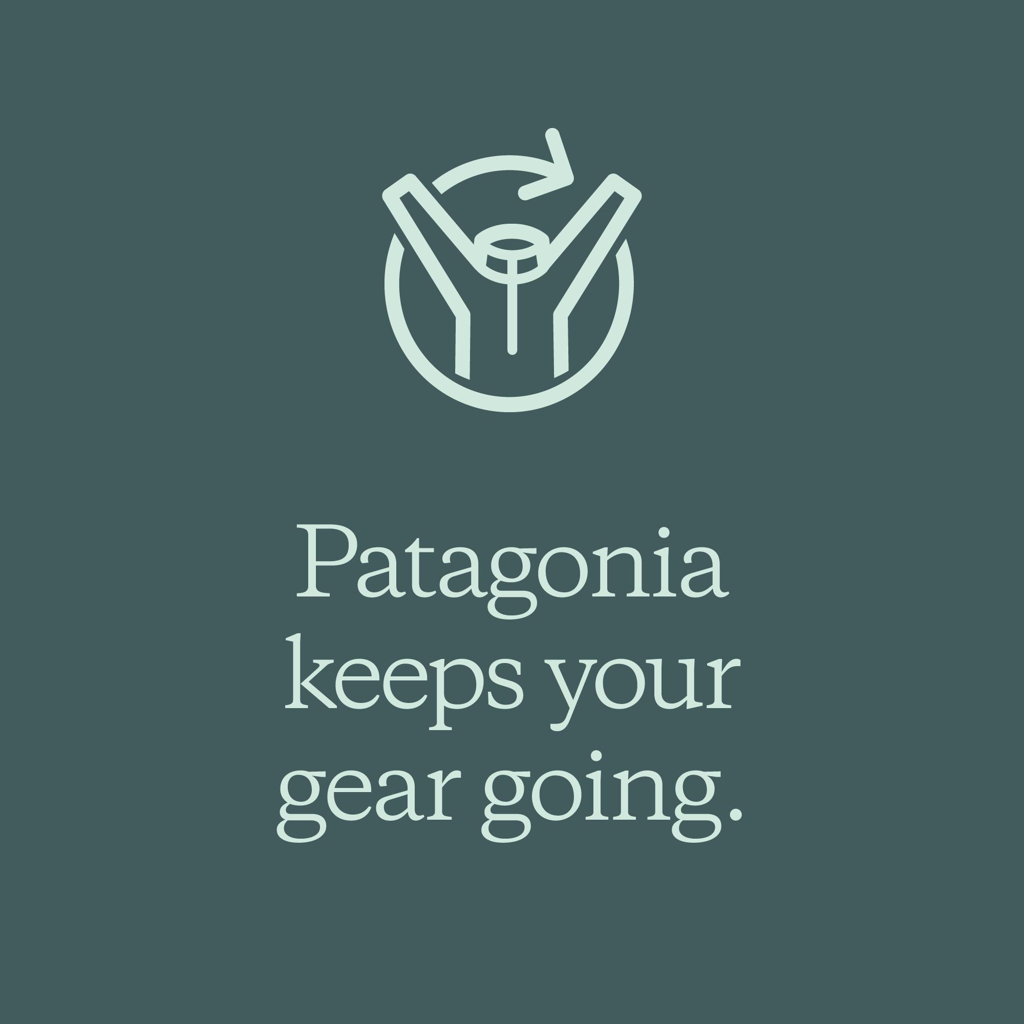 Patagonia keeps your gear going