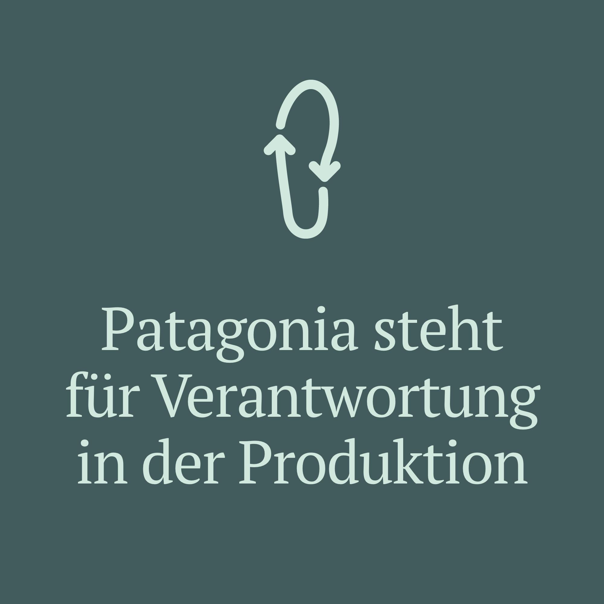 Patagonia steht für Verantwortung in der Produktion