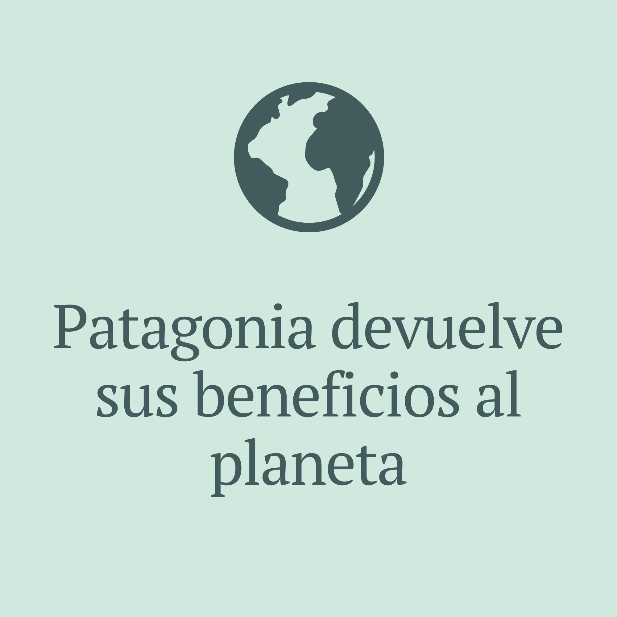 Patagonia devuelve sus beneficios al planeta