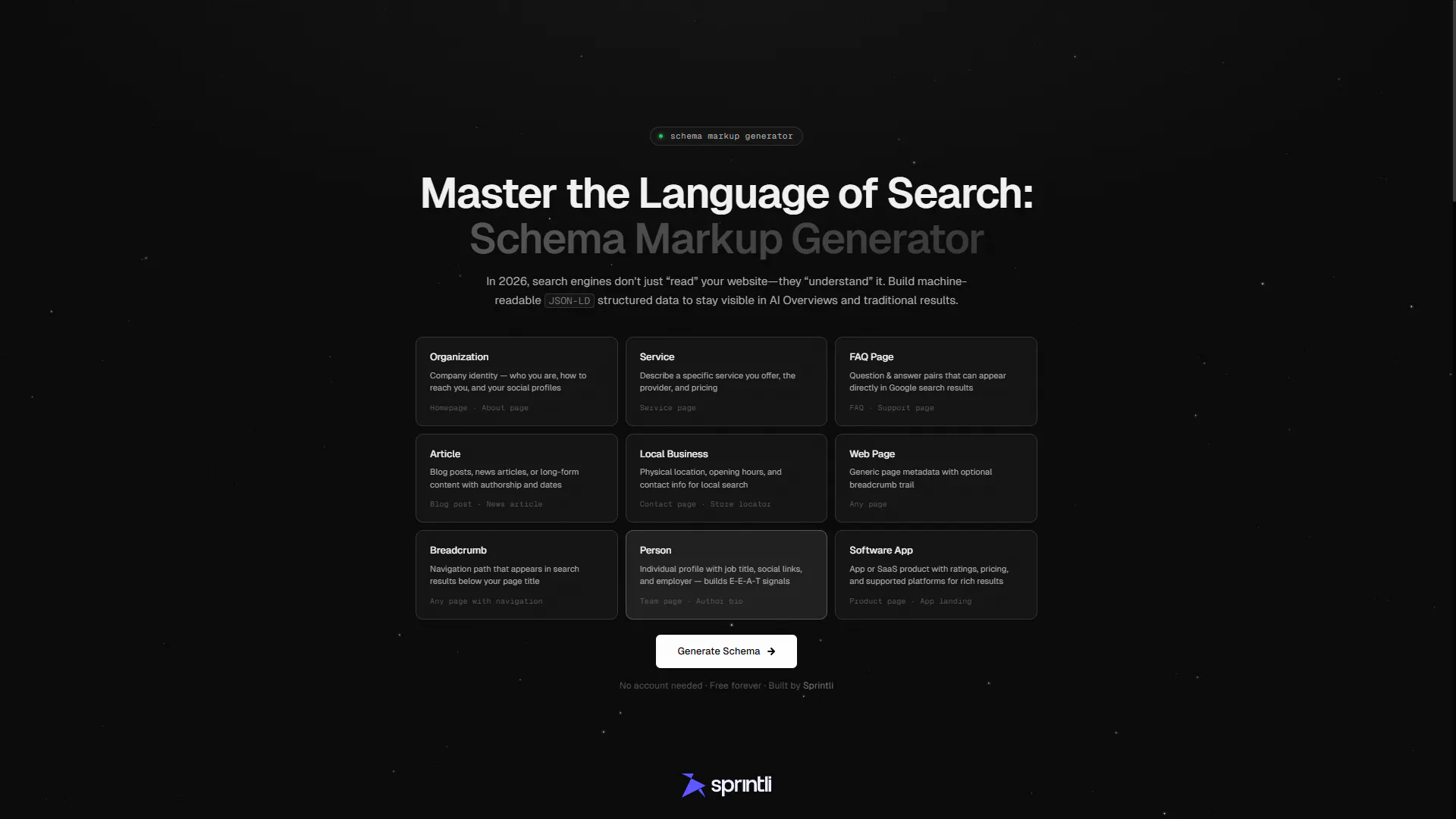 Sprintli Schema Markup Generator interface showing options for Organization, Service, FAQ Page, Article, and Software App JSON-LD generation to improve AI visibility and E-E-A-T signals.