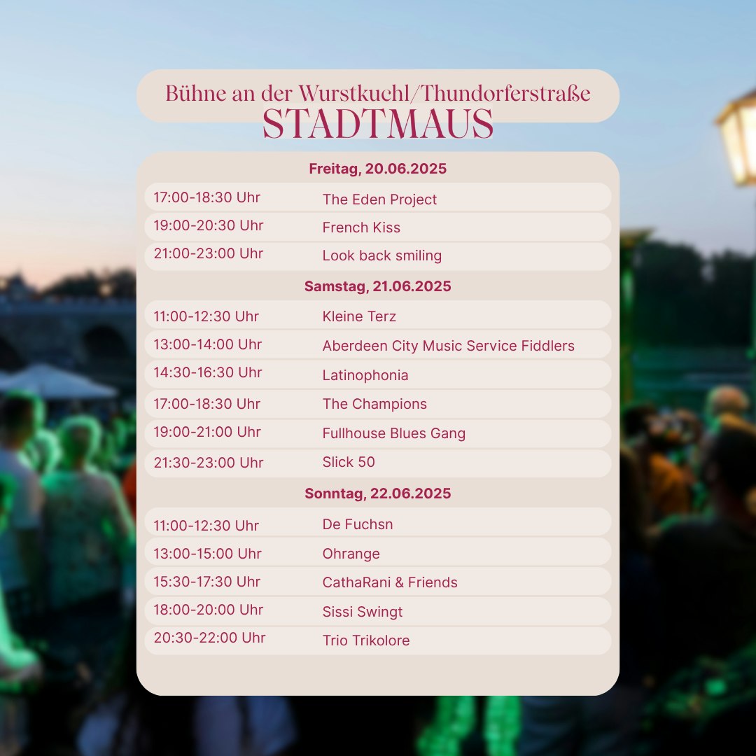 Textlich/grafische Darstellung des Bühnenprogramms für die Bühne in der Thundorferstraße an der Wurstkuchl