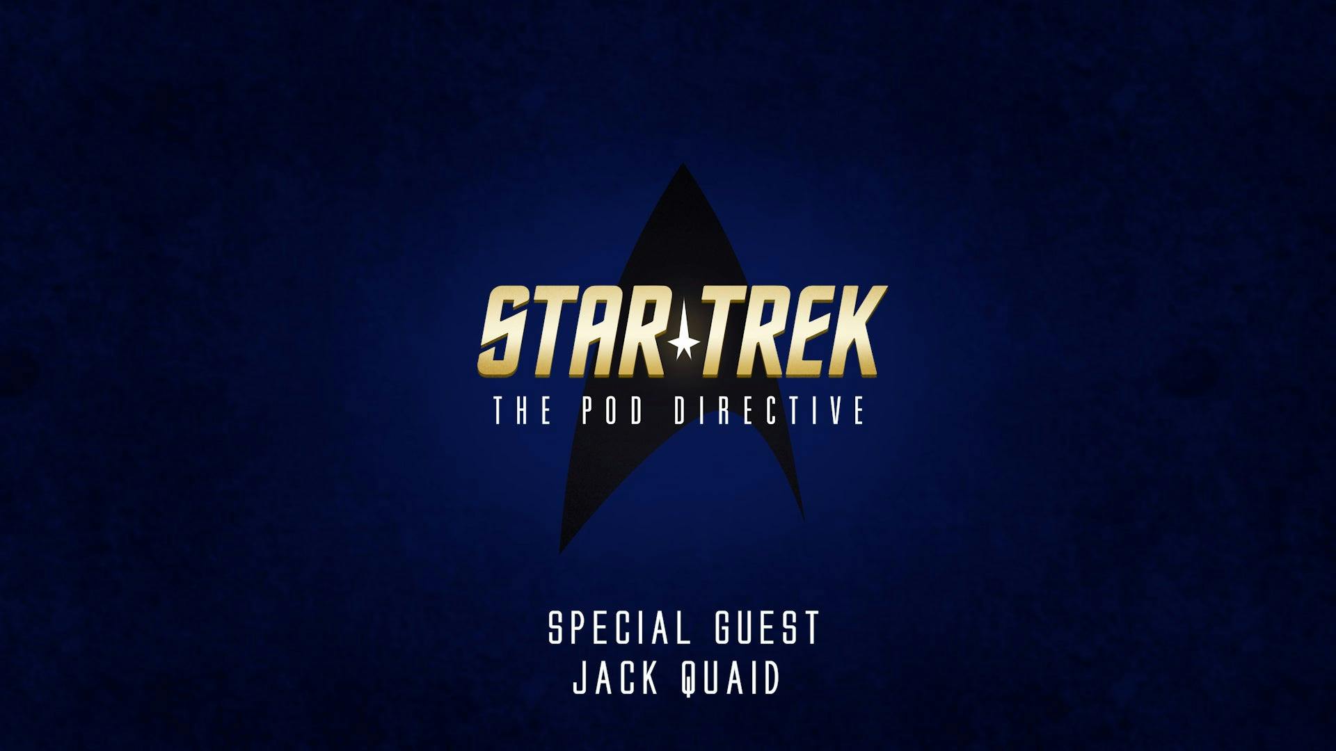 Star Trek: The Pod Directive with Jack Quaid