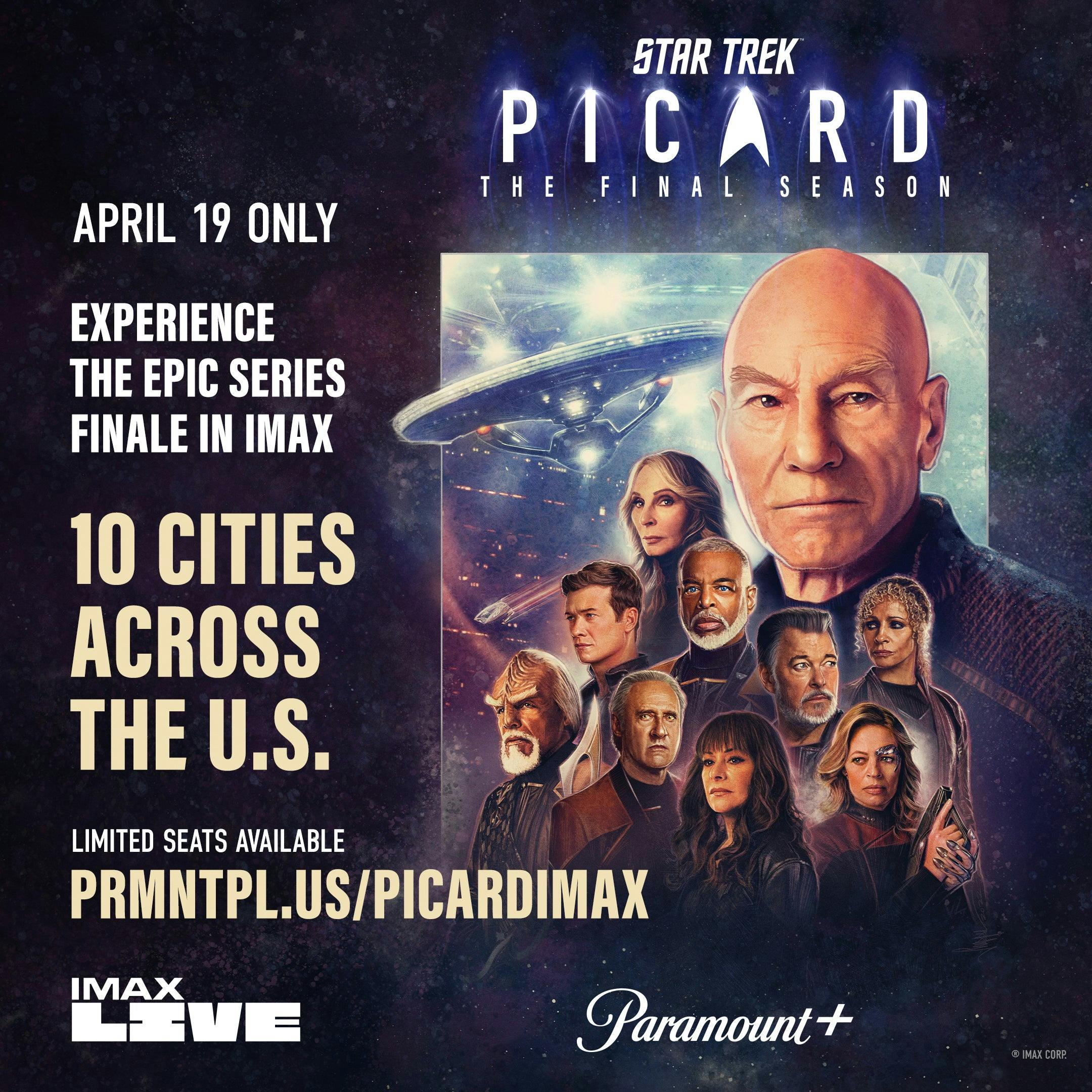Copy along the left side sharing details about the IMAX LIVE event and Picard season three key art to the left. IMAX LIVE logo in the bottom left and Paramount+ logo in the bottom right corner.