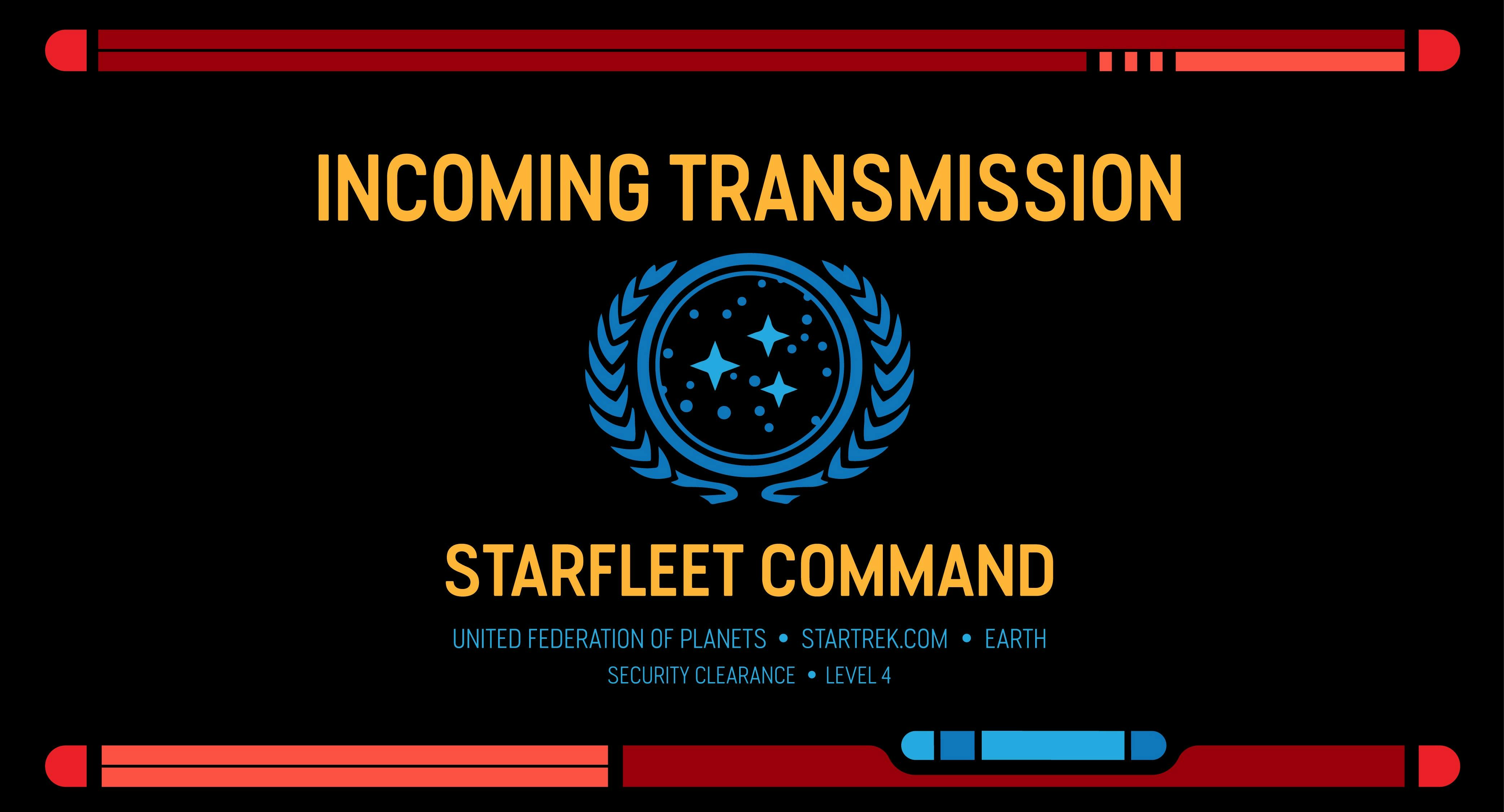 Incoming Transmission from Starfleet Command