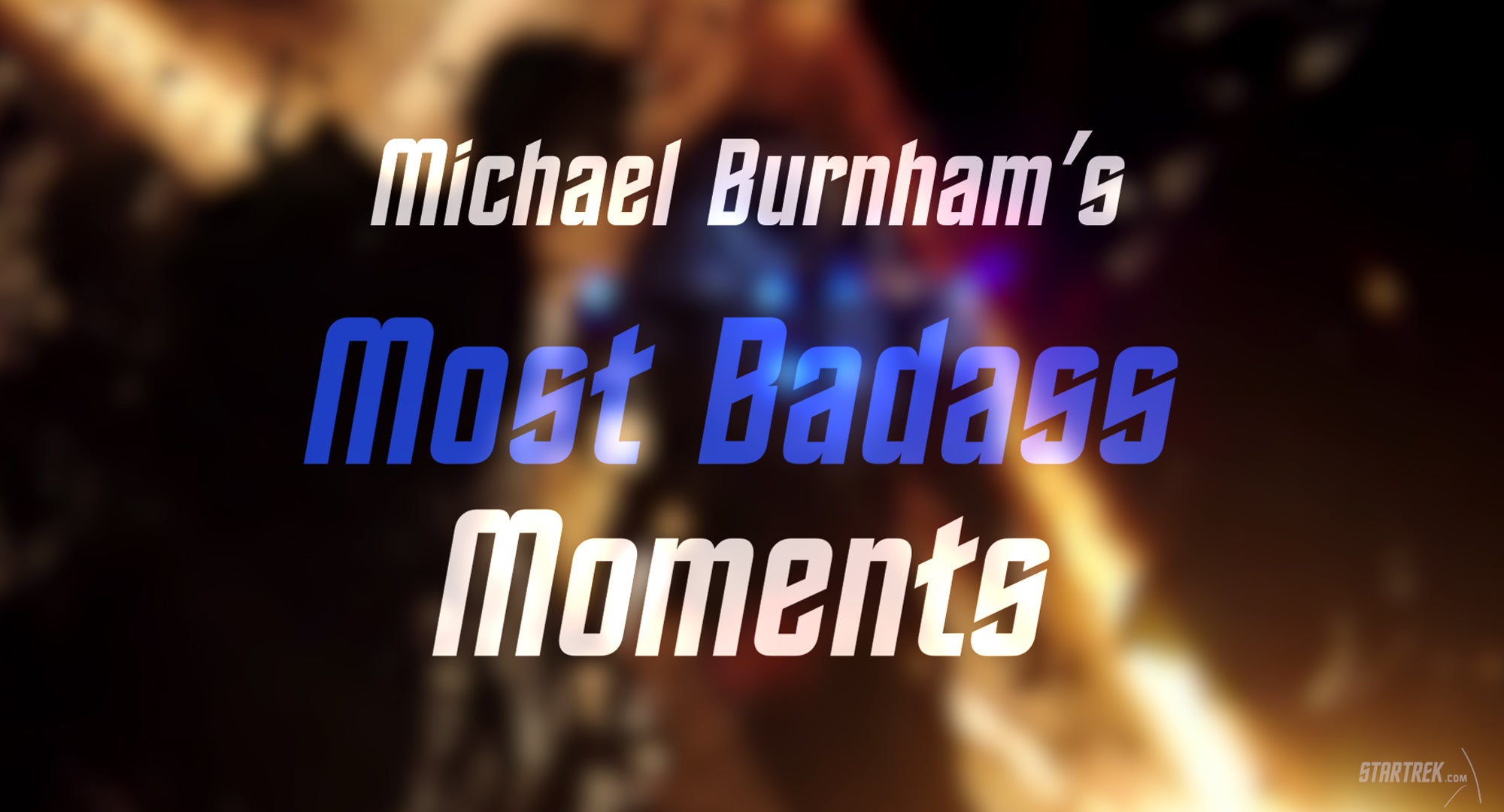 Michael Burnham's Most Badass Moments