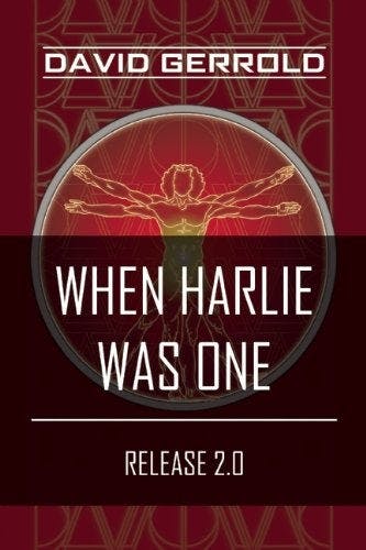 When HARLIE Was One - David Gerrold