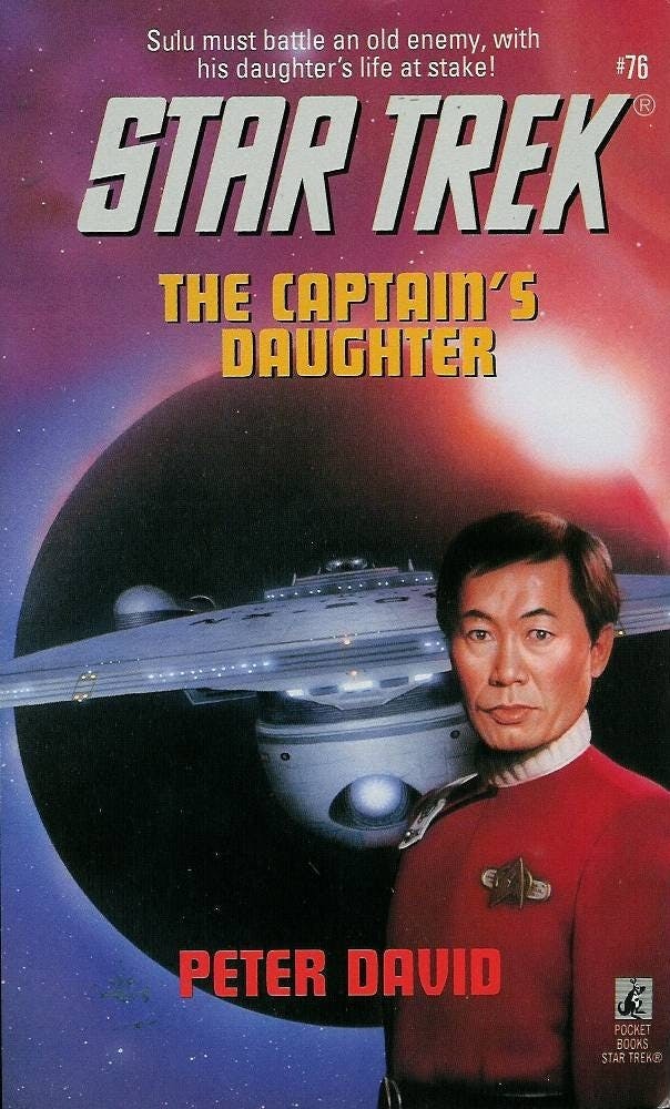 Star Trek: The Captain's Daughter - Peter David