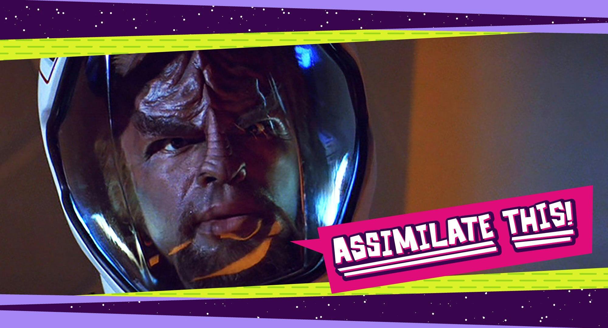 Illustrated banner of Worf from Star Trek: First Contact in a space suit with text overlay 'Assimilate this!'