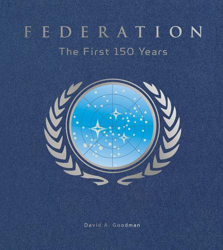 Star Trek Federation: The First 150 Years | Star Trek