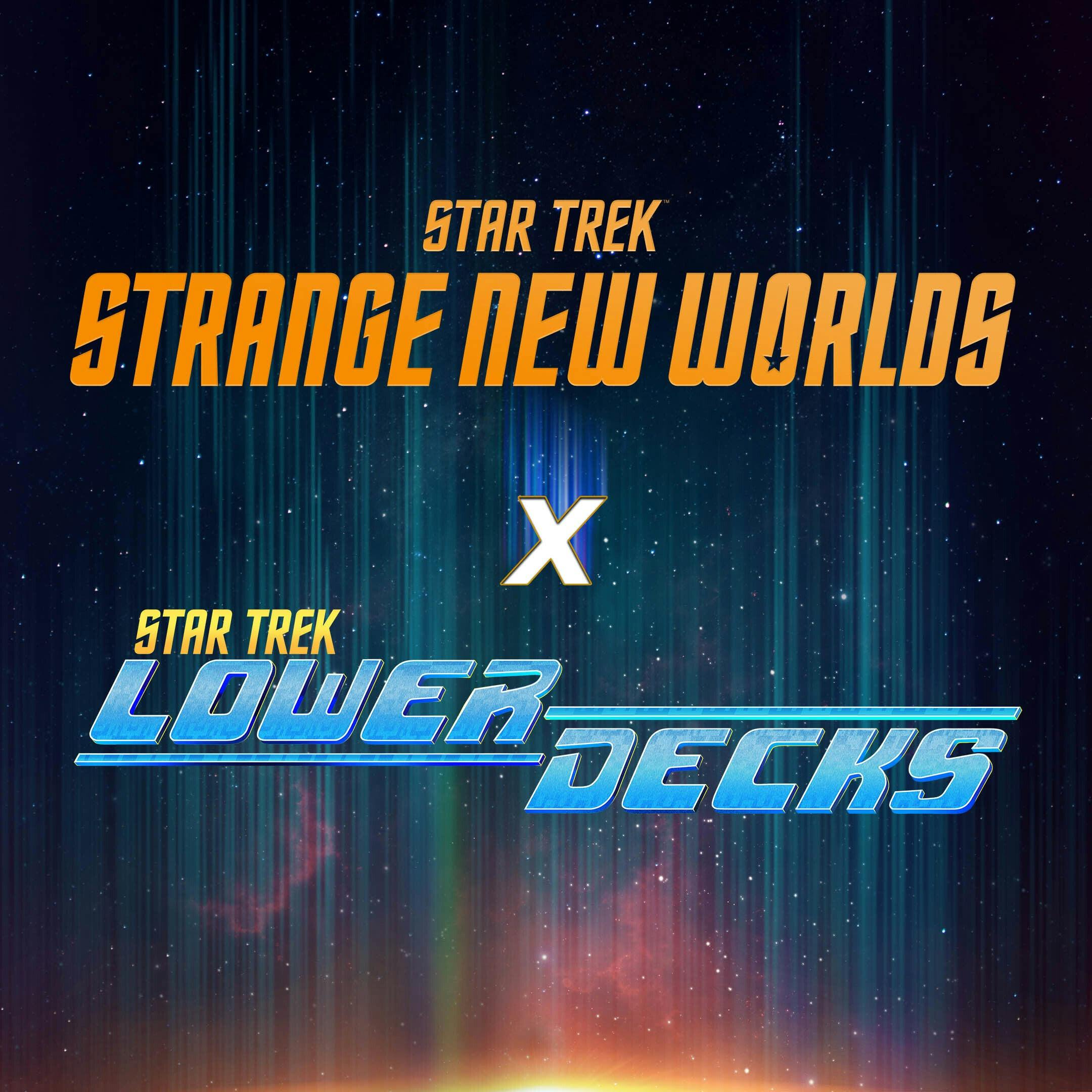 Banner announcing the Star Trek: Lower Decks and Star Trek: Strange New World crossover.