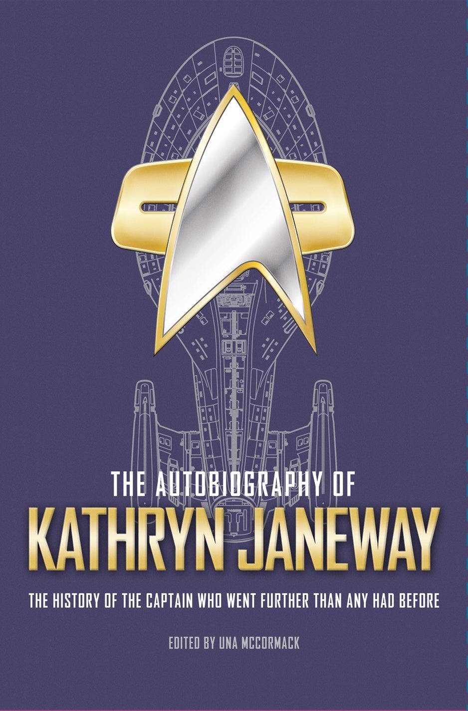 Star Trek: Voyager - The Autobiography of Kathryn Janeway