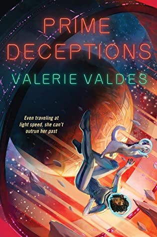 Prime Deceptions - Valeria Valdes