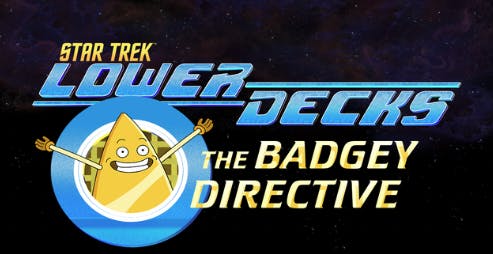 Star Trek: Lower Decks - The Badgey Directive