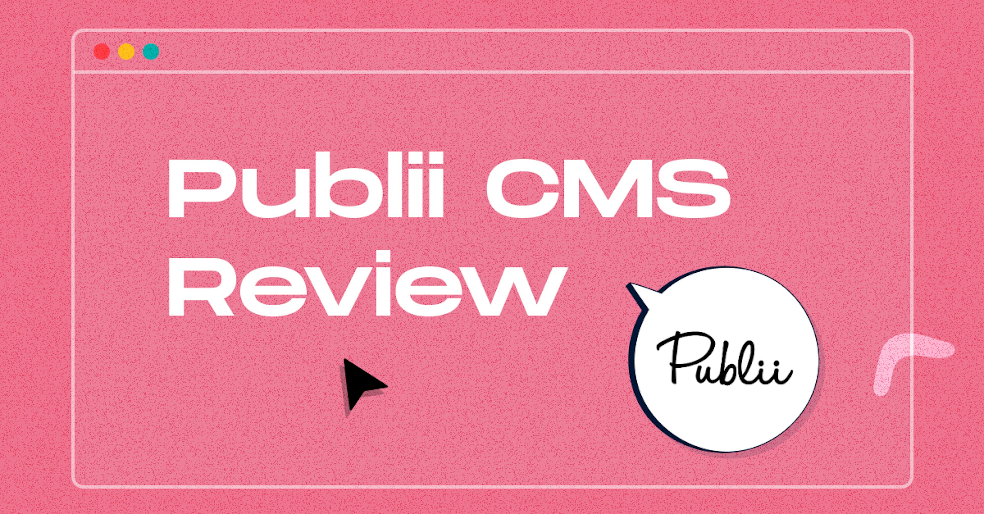 Publii CMS Review