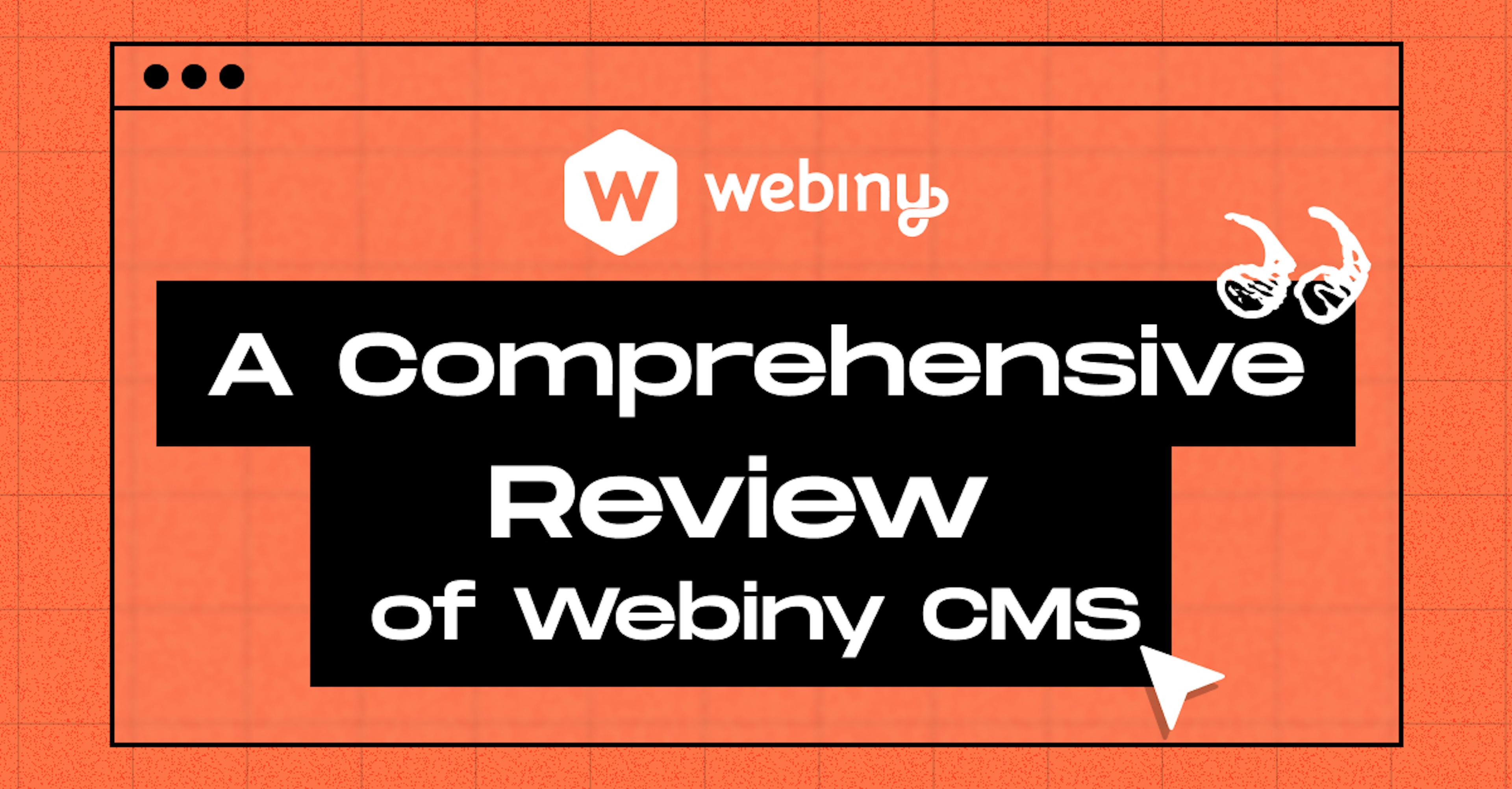 Webiny CMS Review