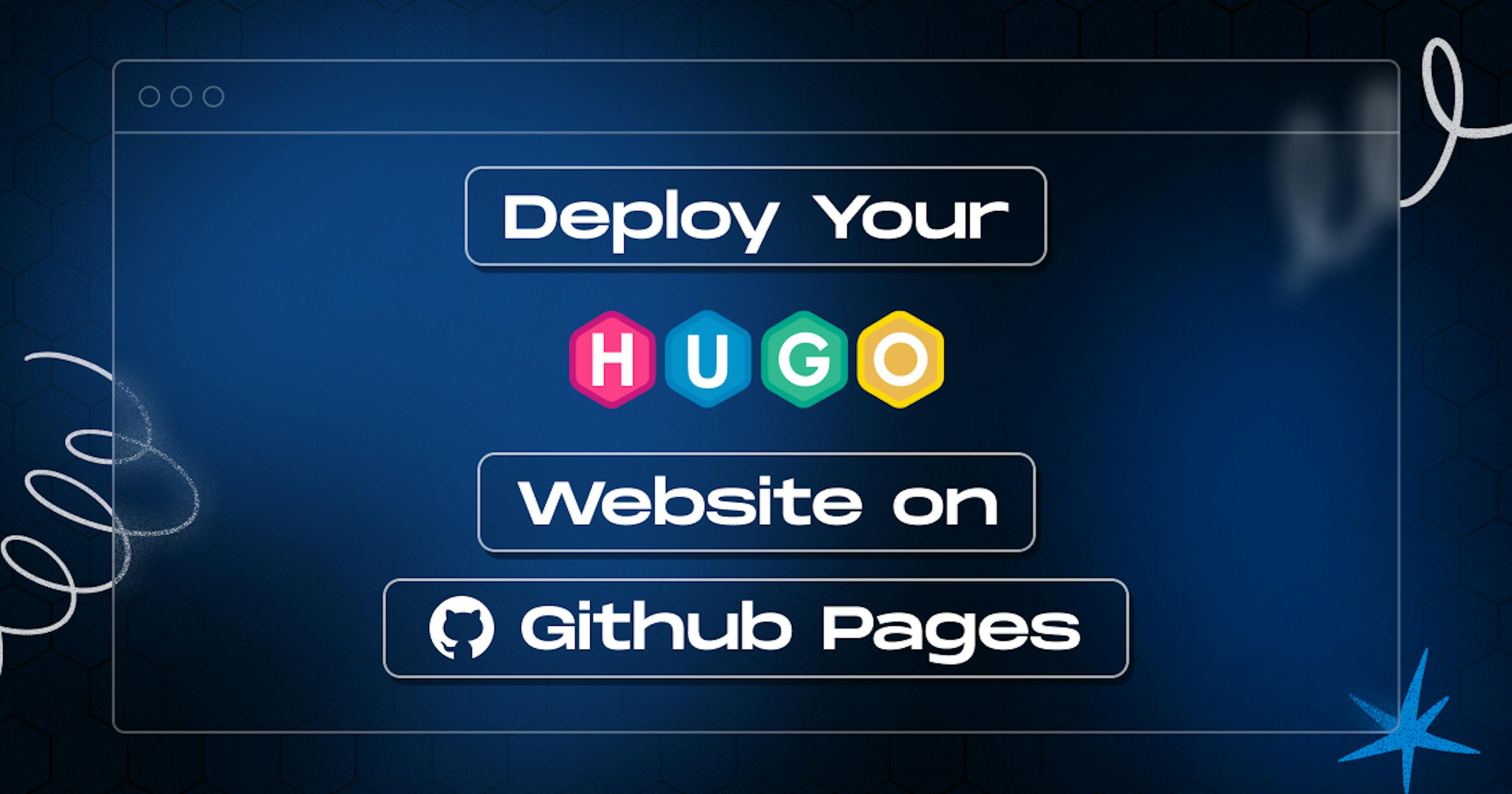 Hugo Website on GitHub Pages