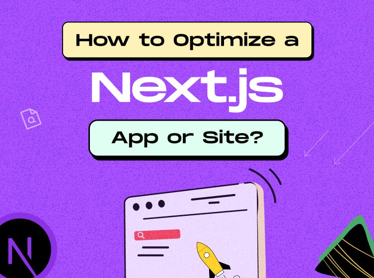 Optimize a Next.js App