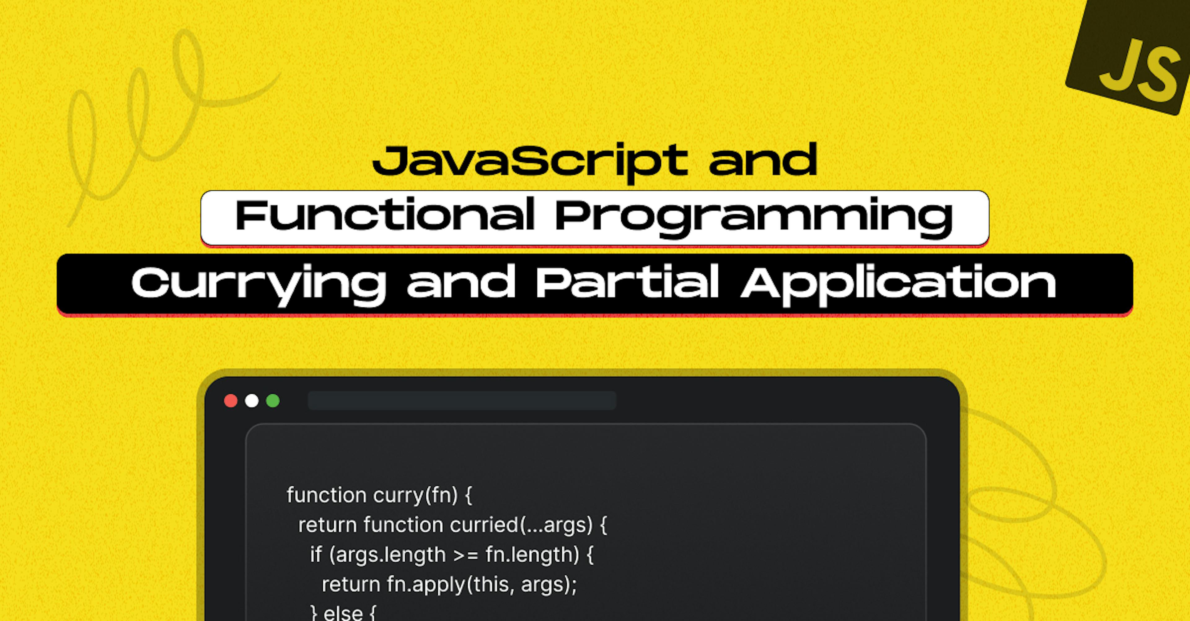 JavaScript-and-Functional-Programming_ Currying-and-Partial-Application