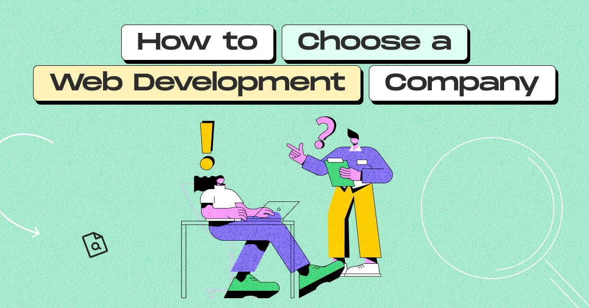 How to Choose a Web Development Company
