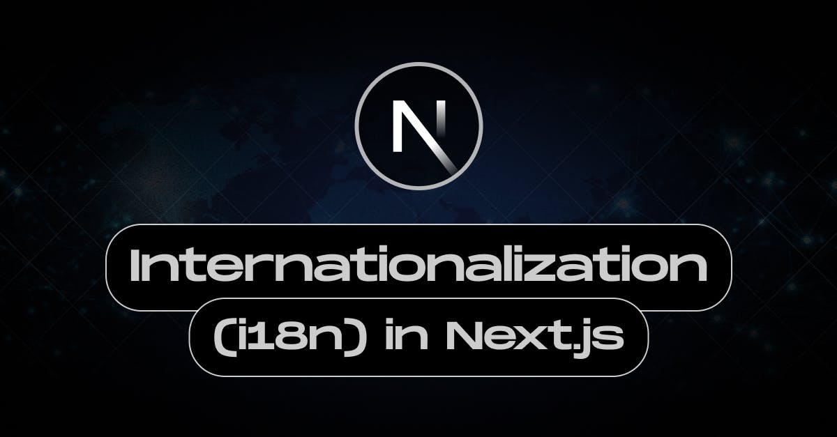 Internationalization (i18n) in Next.js