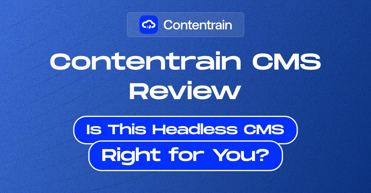 Contentrain CMS Review