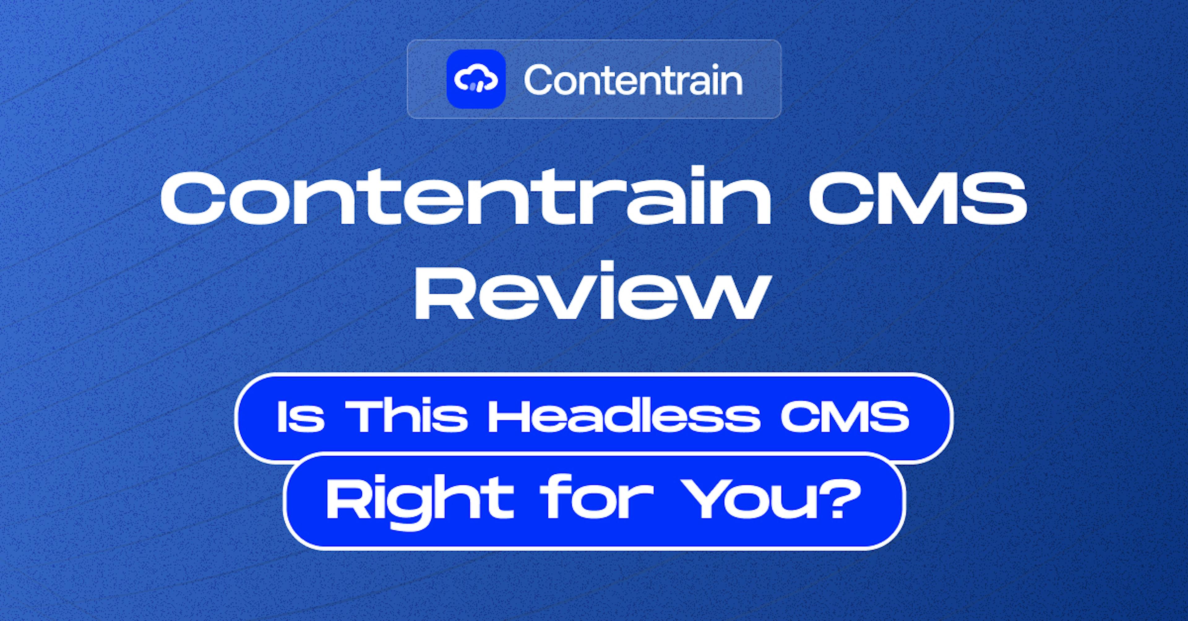Contentrain CMS Review