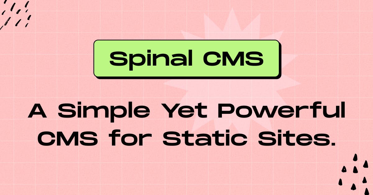 Spinal CMS Review
