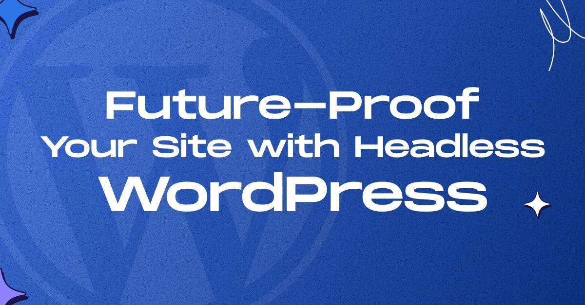 Features of headless wordpress