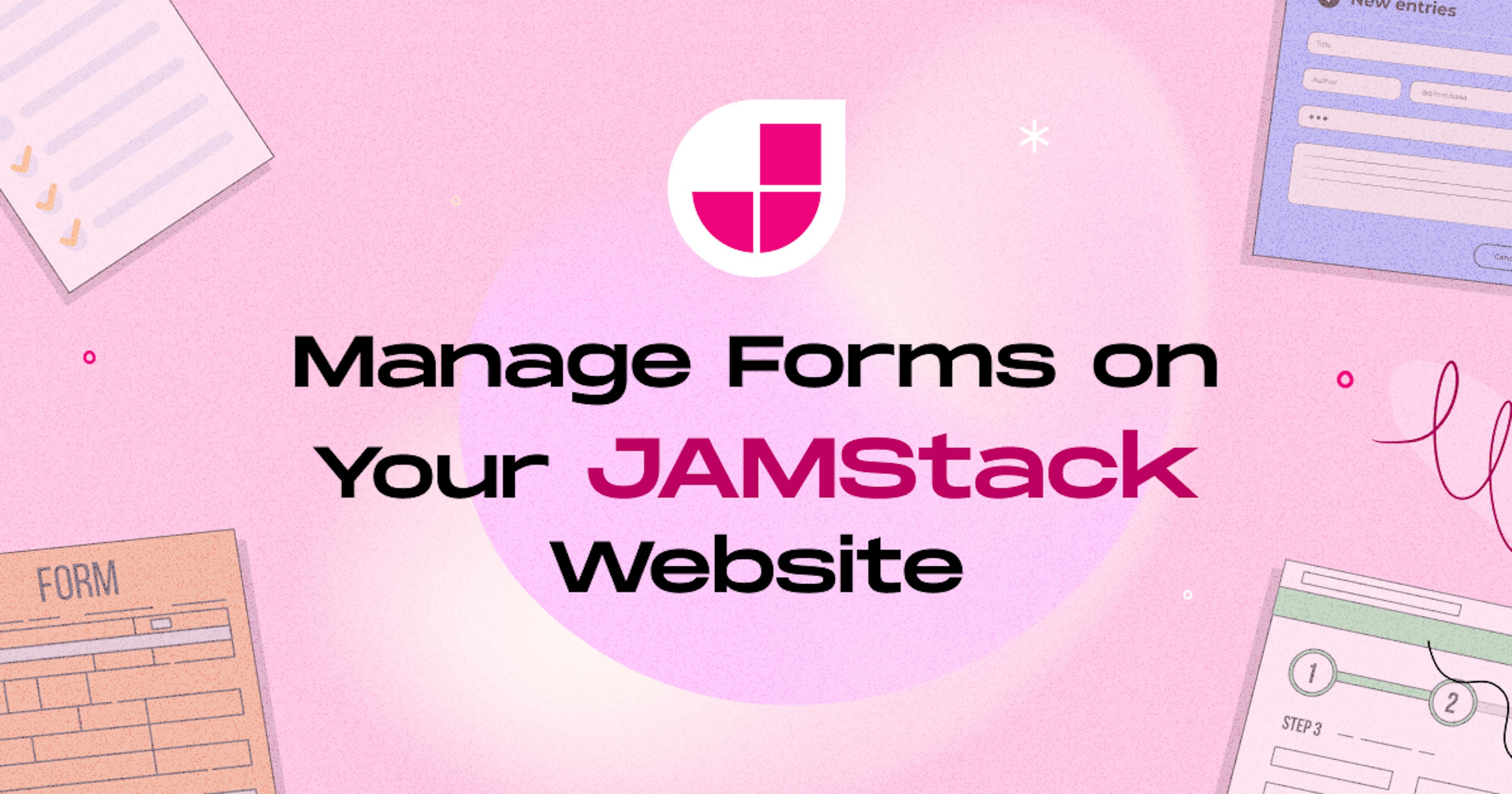 Manage Forms on Jamstack Website