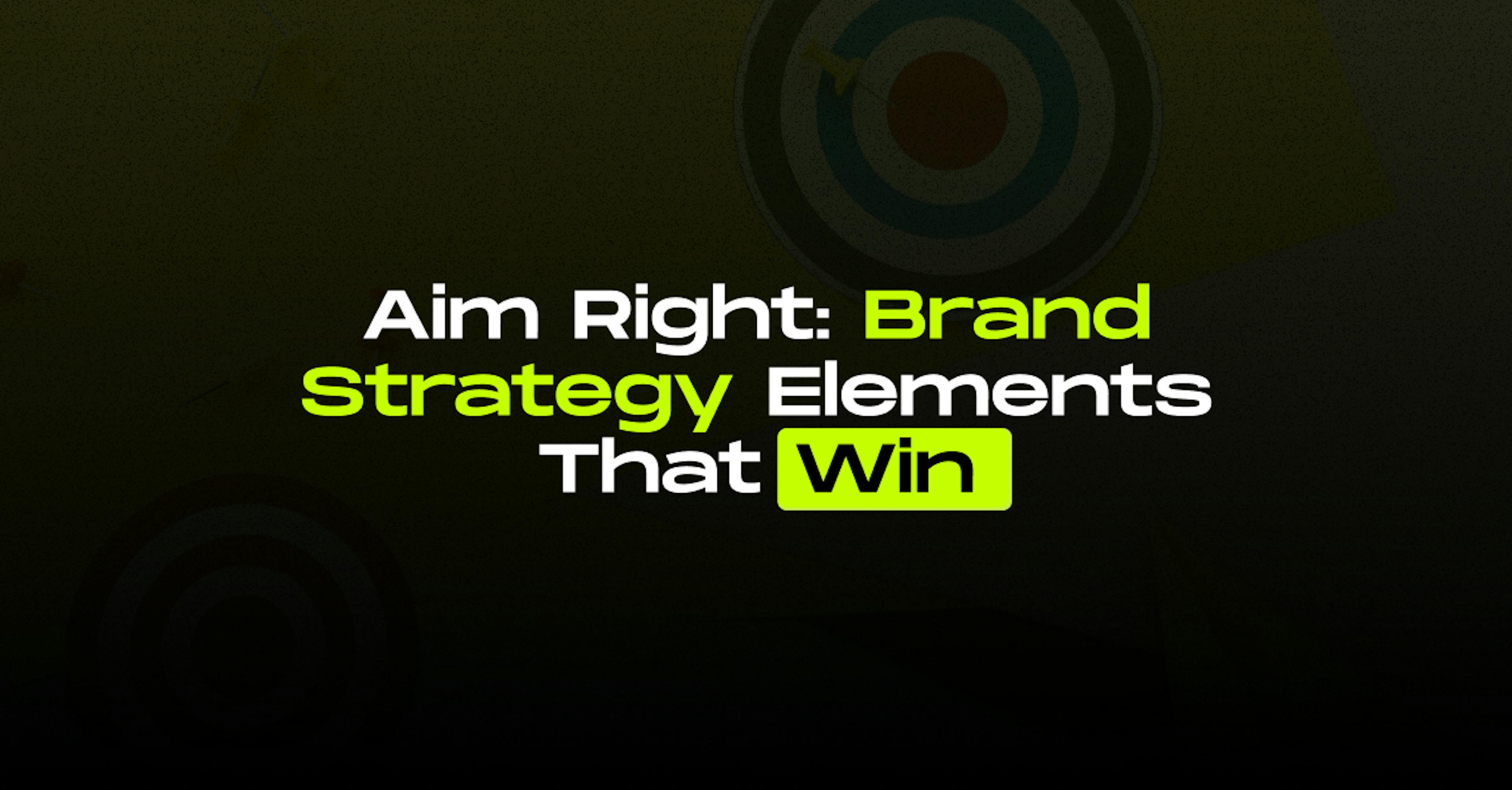 branding and strategy