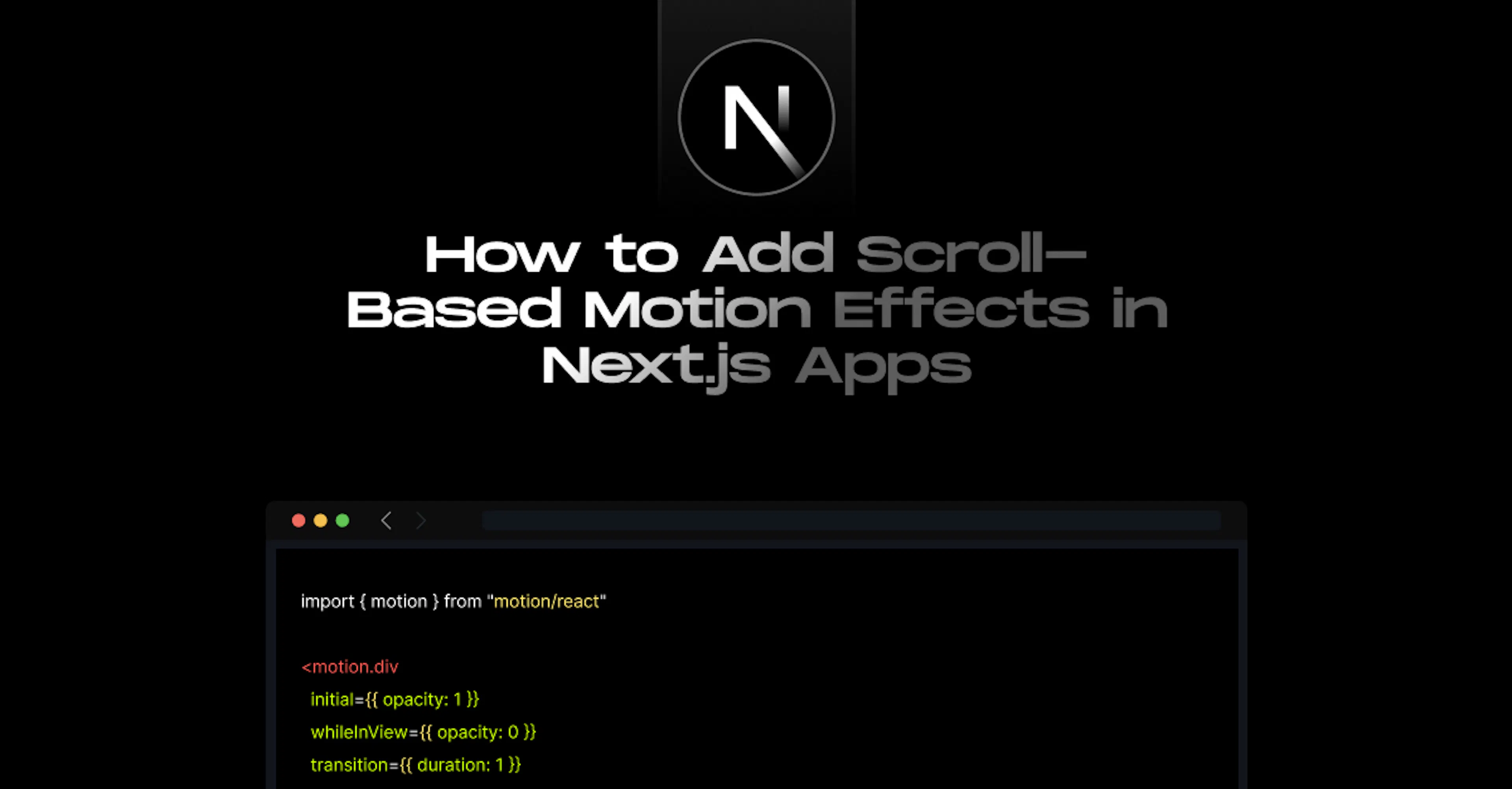How-to-Add-Scroll-Based-Motion-Effects-in-Next.js-App