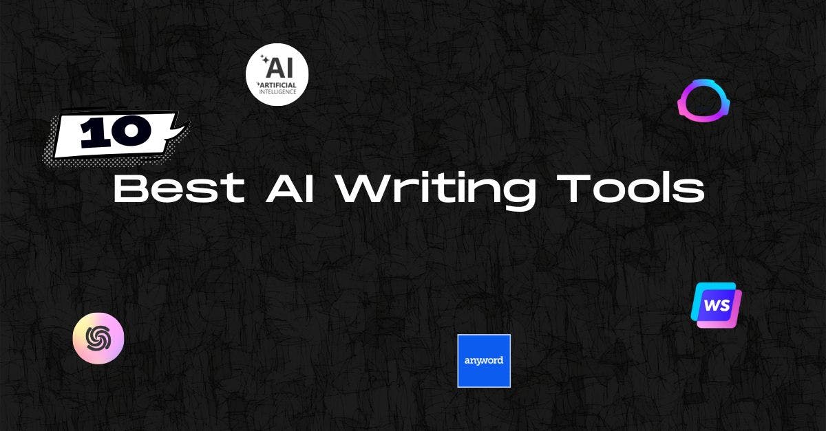 10 Best AI Writing Tools for 2025