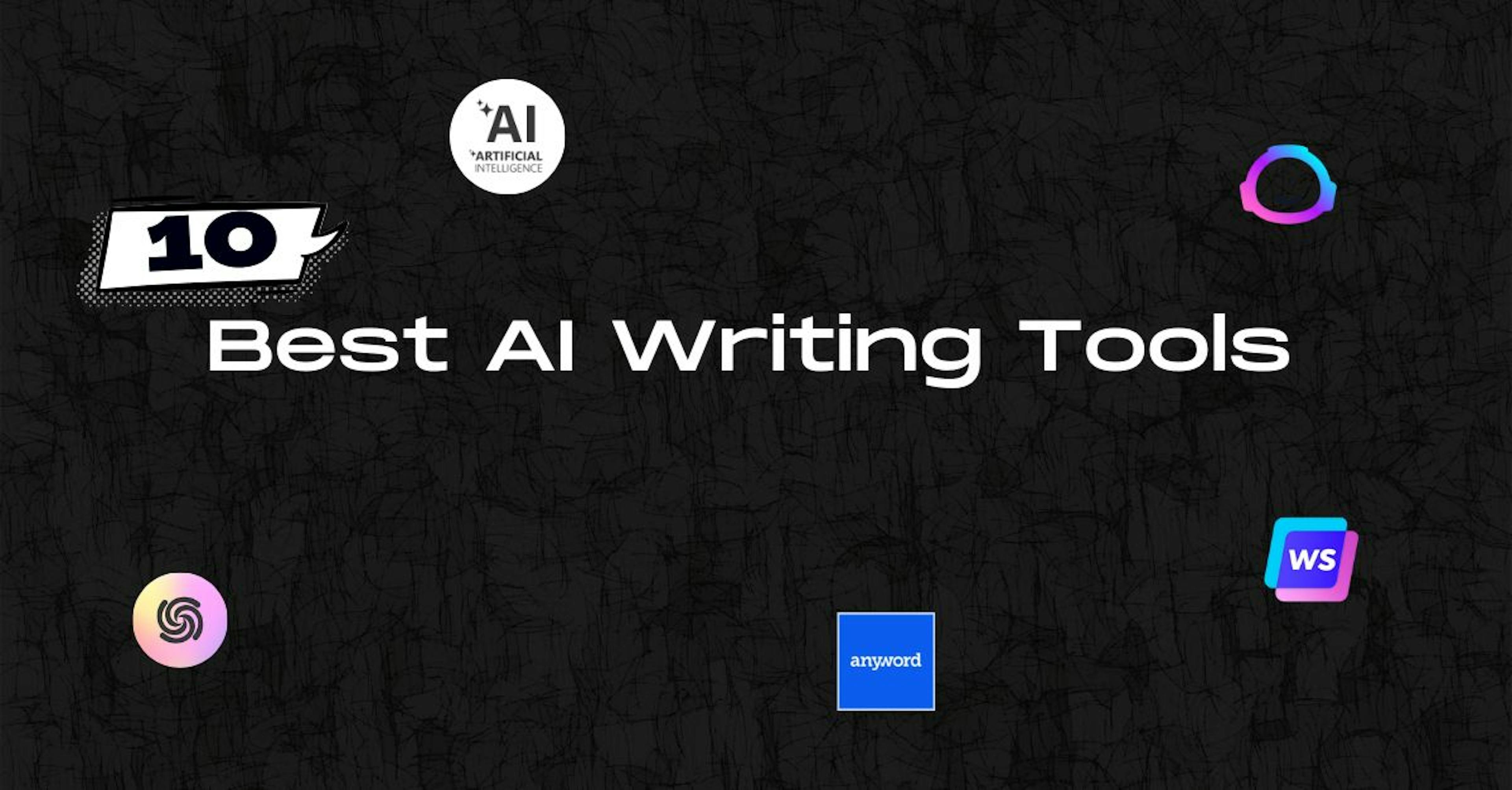 10 Best AI Writing Tools for 2025