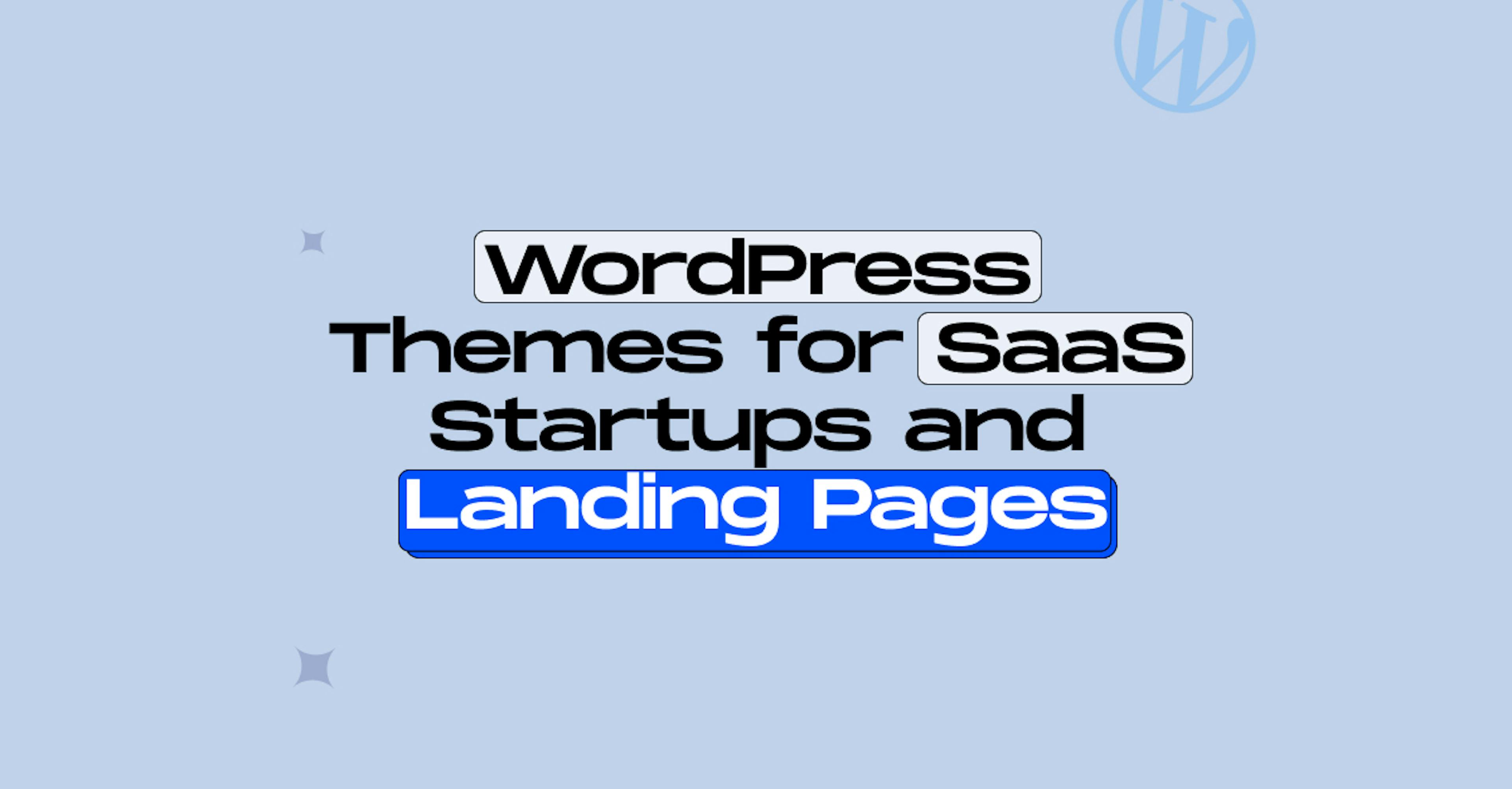 Best WordPress Themes for SaaS and Landing Pages
