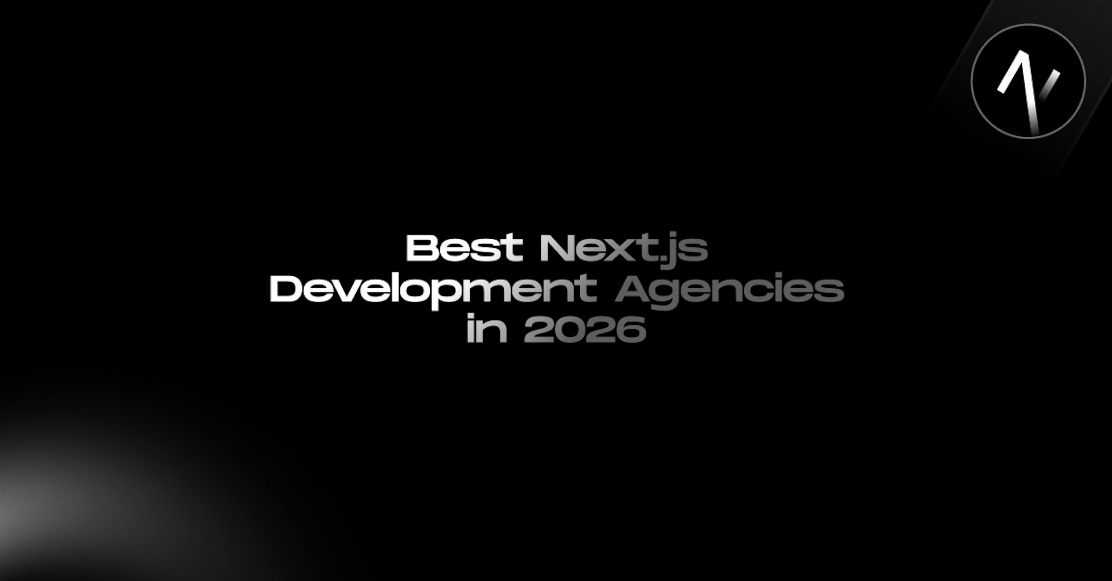 Best Next.js Development Agencies