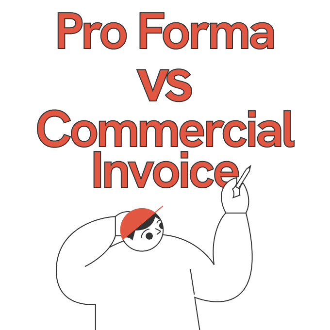 Pro forma vs. commercial invoice