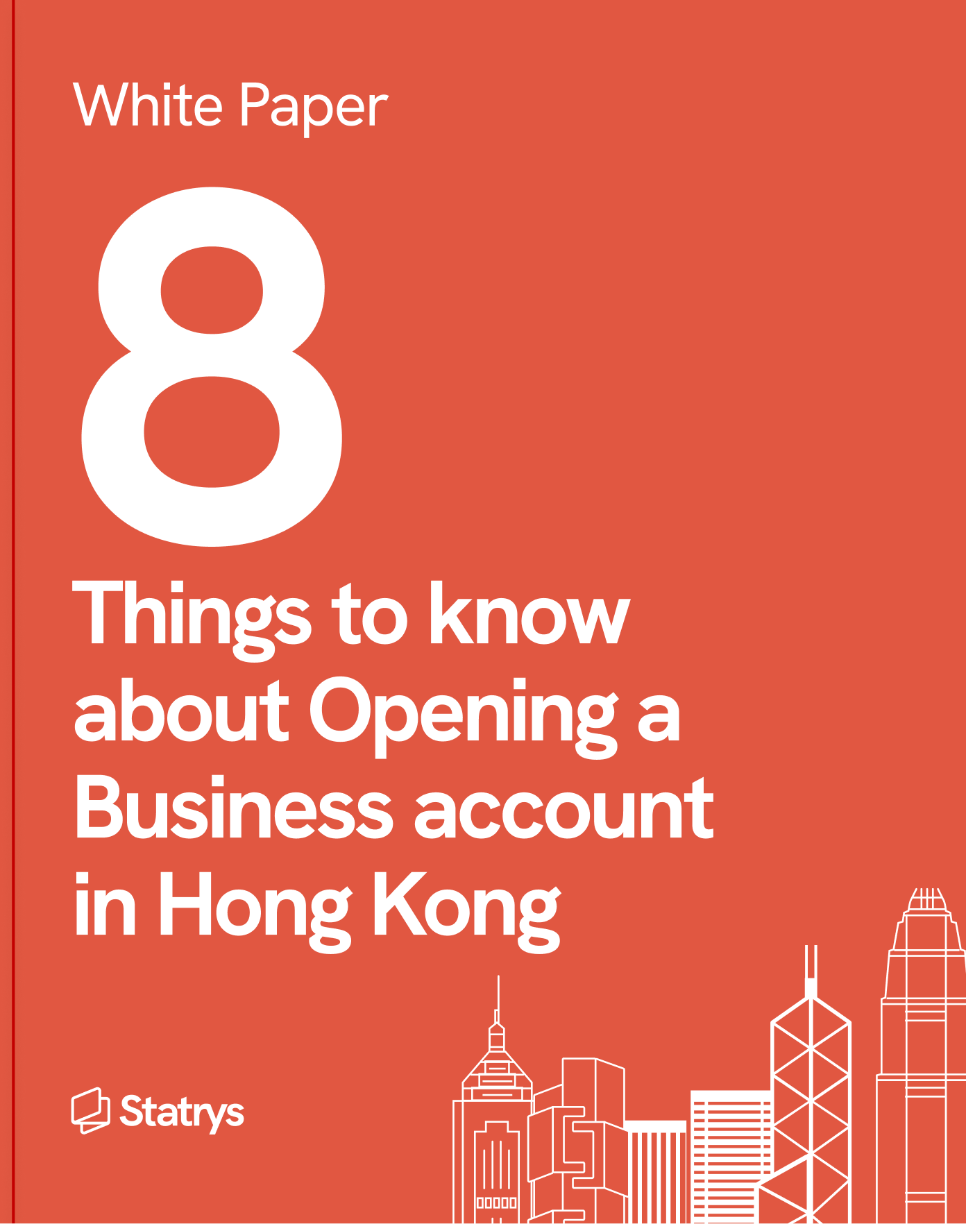 Whitepaper things to know about opening a business bank account in hong kong