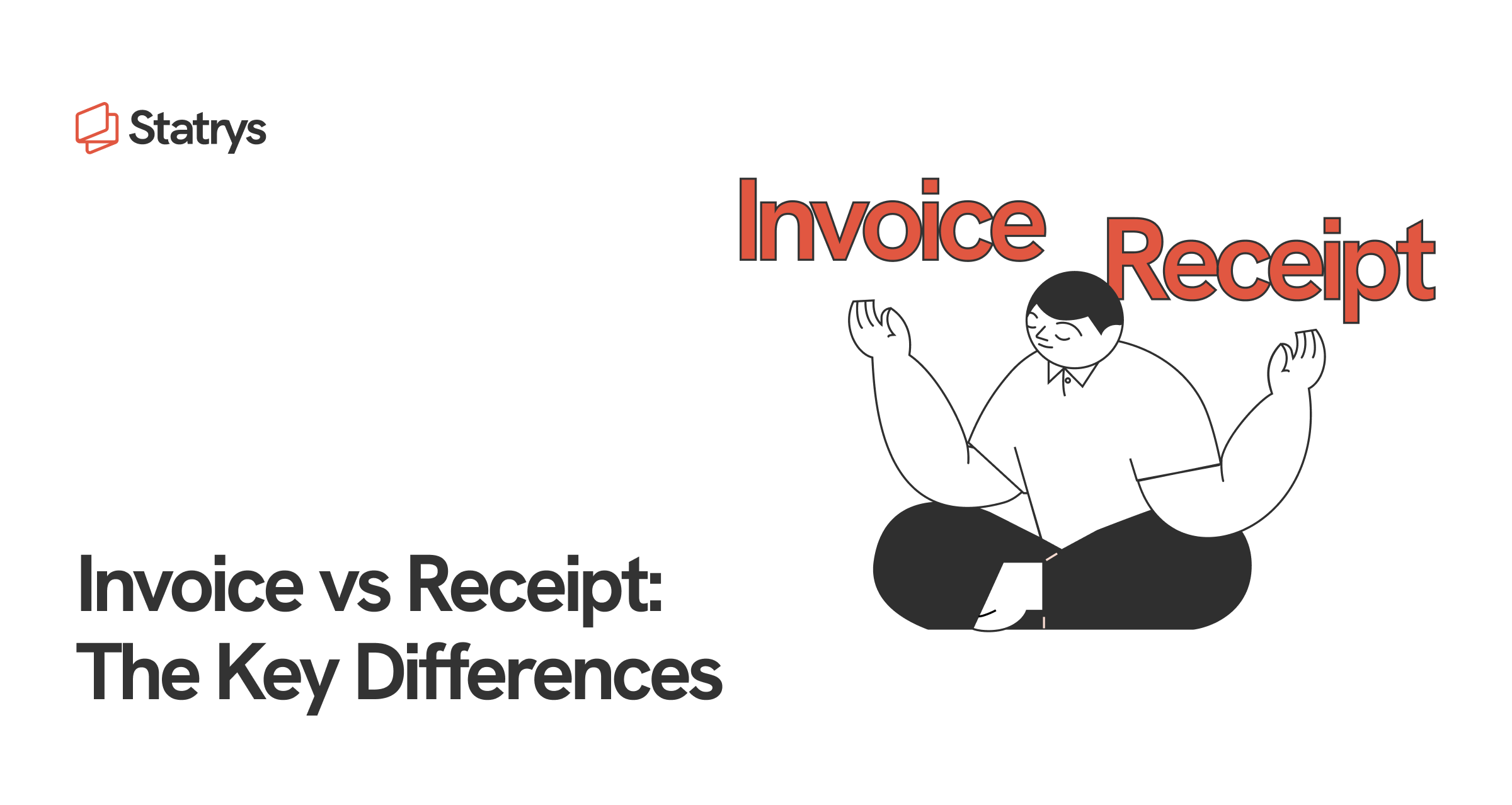 Invoice Vs. Receipt: What Are The Key Differences? | Statrys