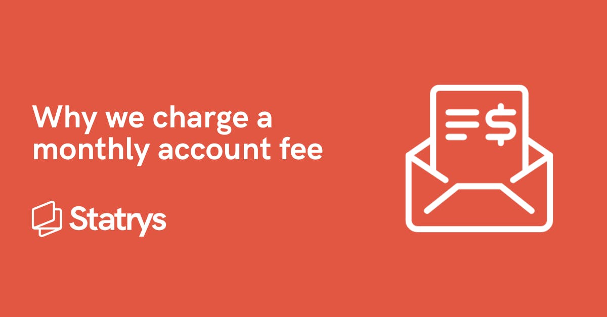 why-we-charge-a-monthly-fee-statrys