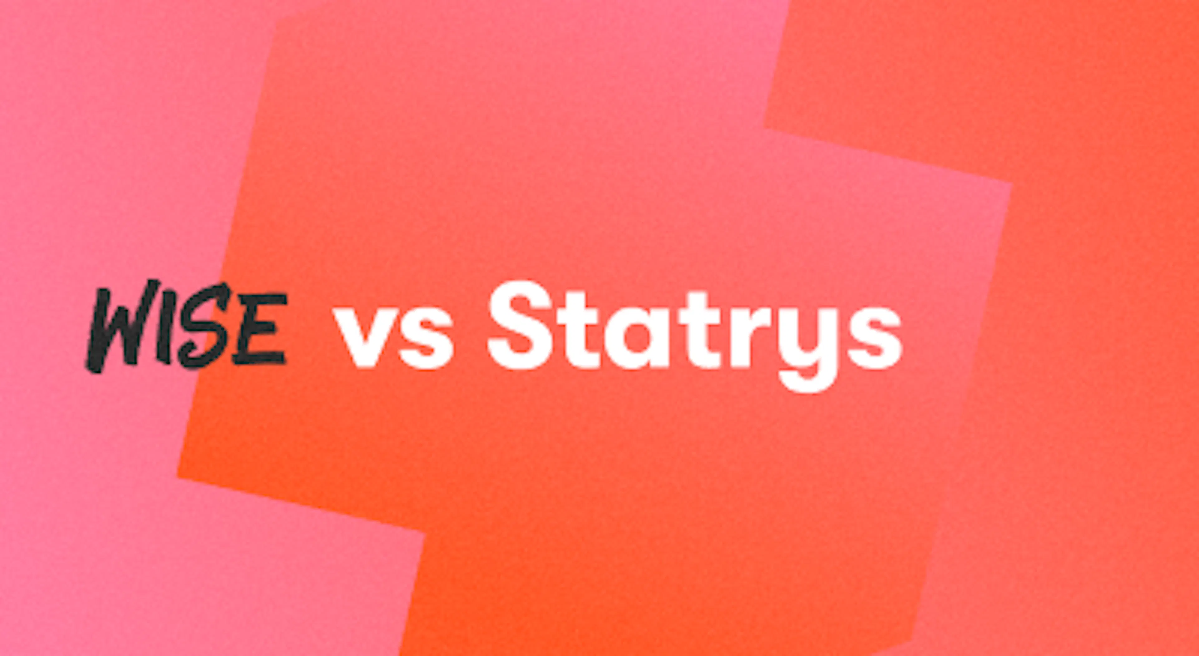 A background with a text titled "Wise vs Statrys"