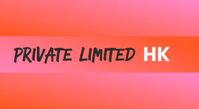 A background with a text titled "Private Limited HK"