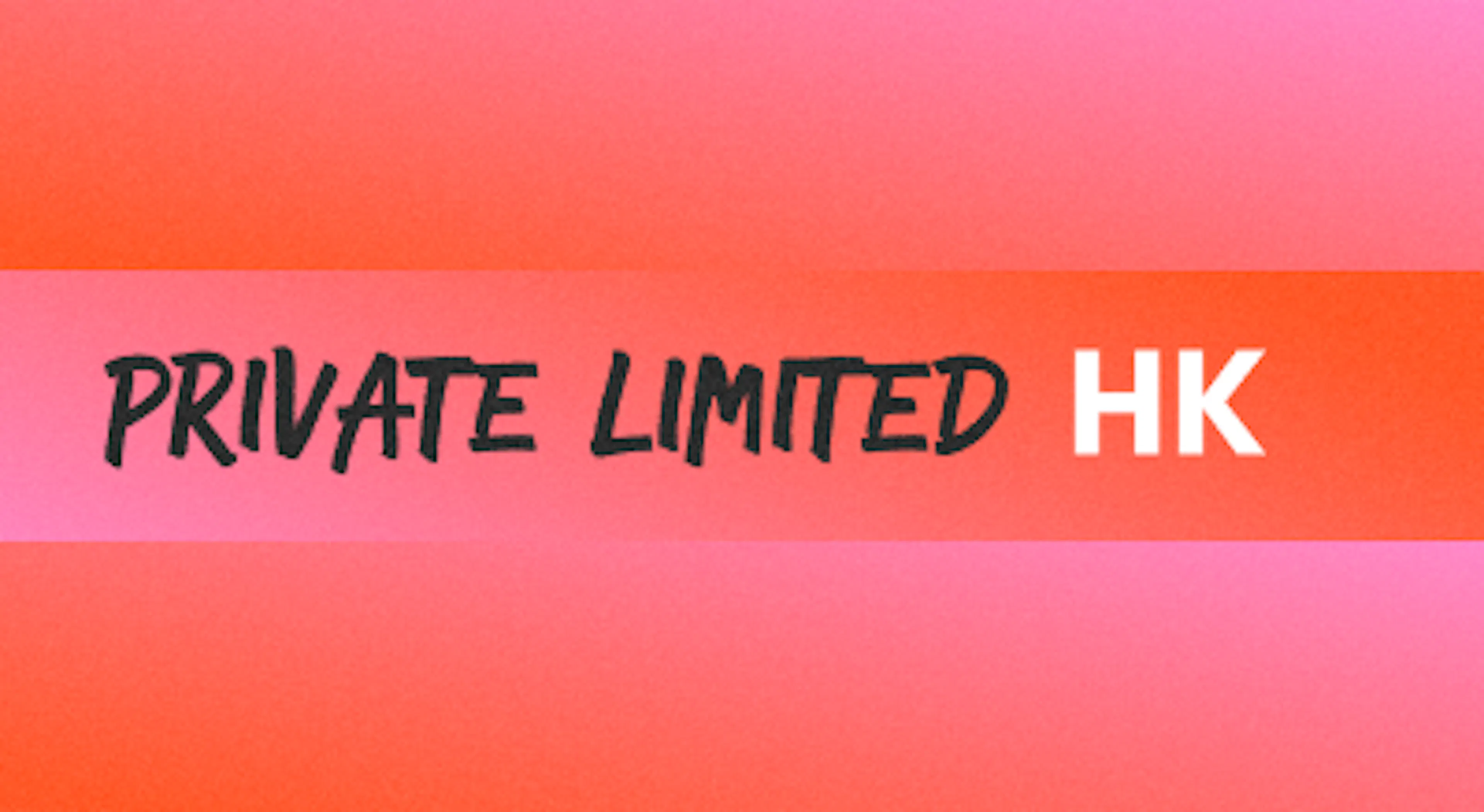 A background with a text titled "Private Limited HK"