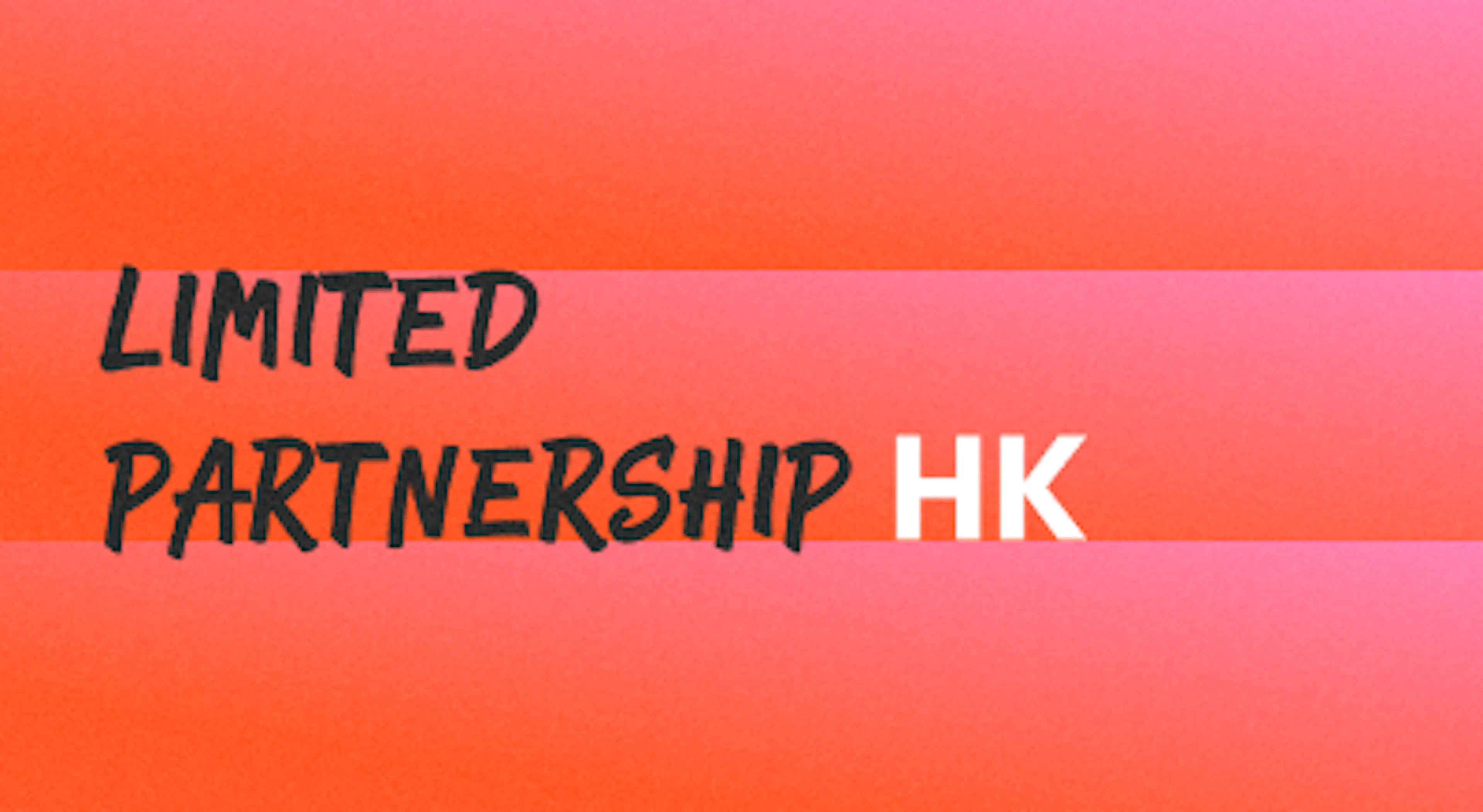 A background with a text titled "Limited Partnership Hong Kong"