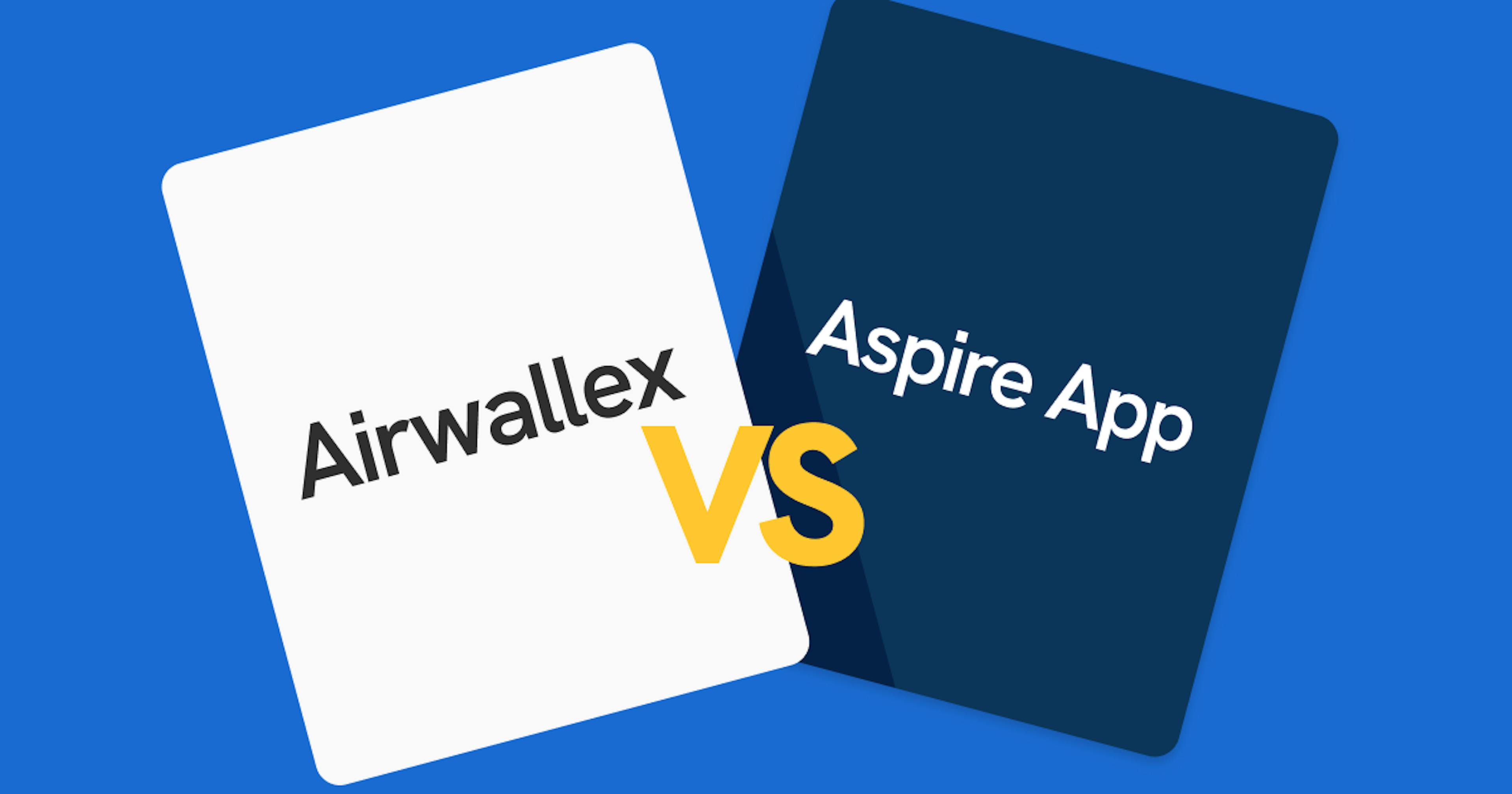 Two cards comparing Airwallex and Aspire App