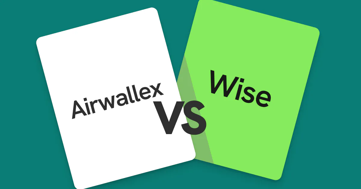 Airwallex vs Wise comparison graphic featuring two cards, one for Airwallex on the left in white and one for Wise on the right in green, representing a comparison between the two fintech companies.