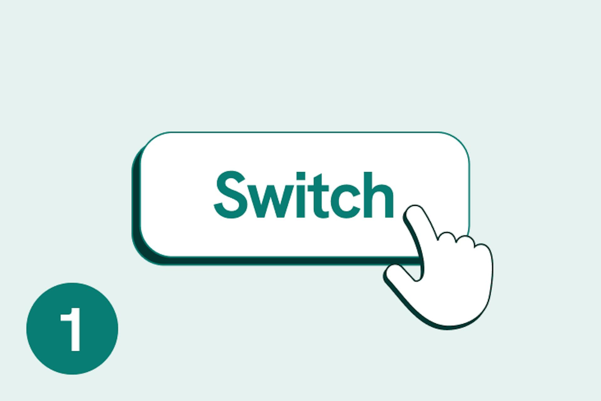 switch step 1