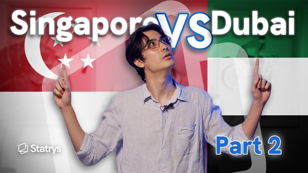 Singapore vs Dubai: Taxes, Operations, and Outlook (Part 2)