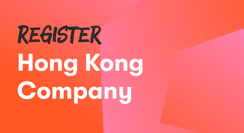 Background with text titled "Register Hong Kong Company"